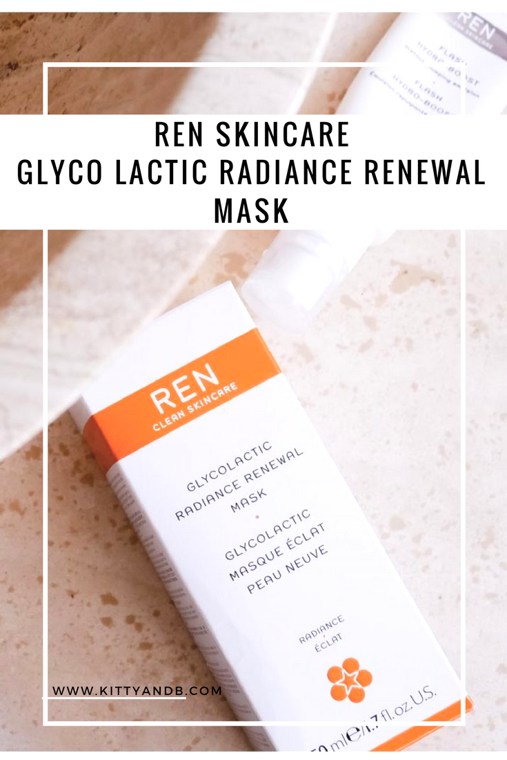 REN Skincare Glyco Lactic Radiance Renewal Mask Kitty and B